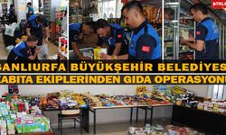 Şanlıurfa Büyükşehir Belediyesi Zabıta ekiplerinden gıda operasyonu