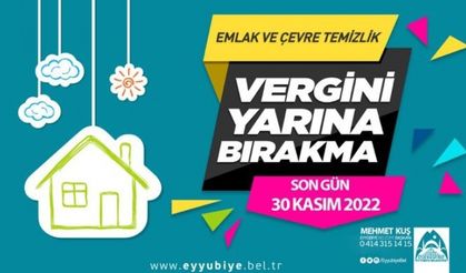 EYYÜBİYE BELEDİYESİ’NDEN EMLAK VE ÇEVRE TEMİZLİK VERGİSİ DUYURUSU